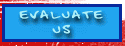 Evaluate Us