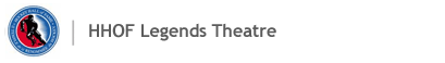 HHOF Legends Theatre 