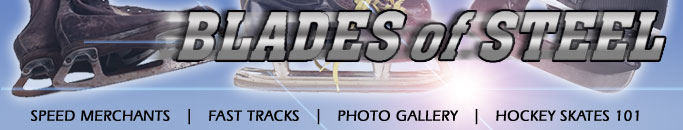 Blades of Steel - A tribute to hockey skates and the NHL's greatest skaters