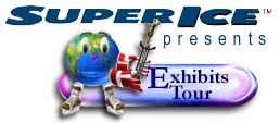 SuperIce presents The Online Exhibits Tour