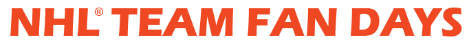 NHL TEAM FAN DAYS