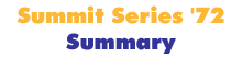 Summit Series '72 Summary