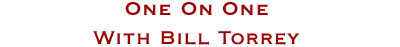 One on One with Bill Torrey