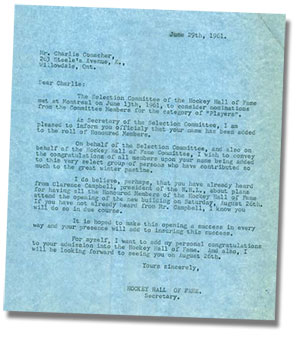 Charlie Conacher received this letter from the Hockey Hall of Fame Selection Committee informing him that he had admitted into the Hockey Hall of Fame.
