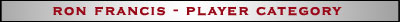 Ron Francis - Player Category