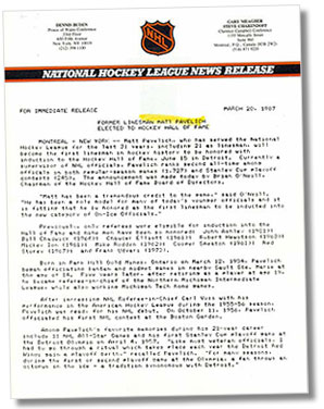 Press release sent out by the National Hockey League on March 20, 1987 announcing that former linesman Matt Pavelich would become the first linesman in hockey history to be inducted into the Hockey Hall of Fame.